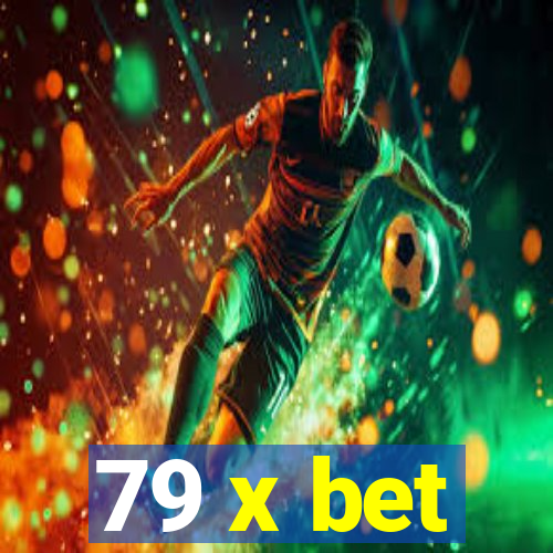 79 x bet